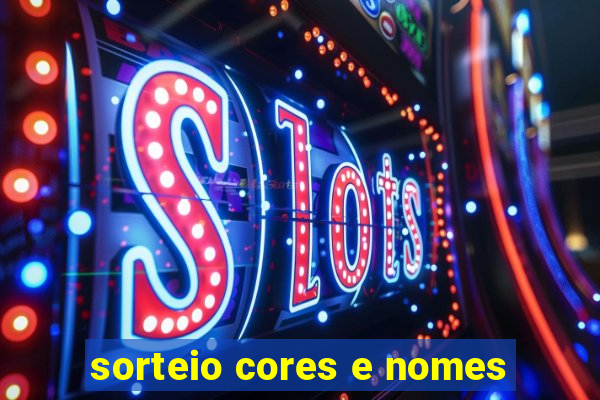 sorteio cores e nomes