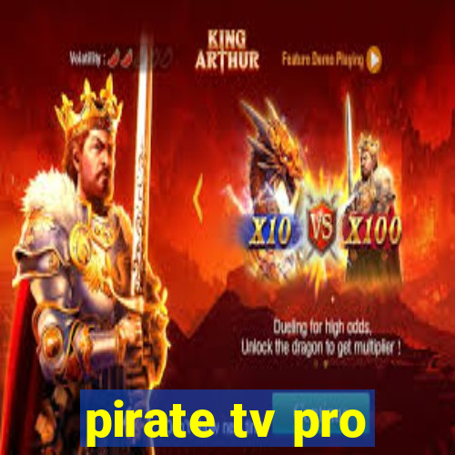 pirate tv pro