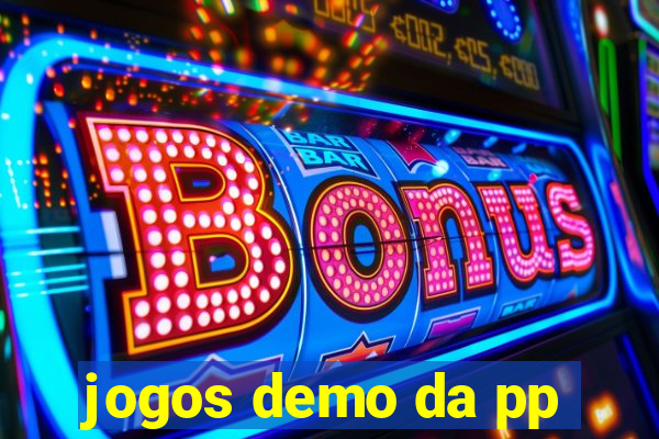 jogos demo da pp