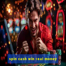 spin cash win real money