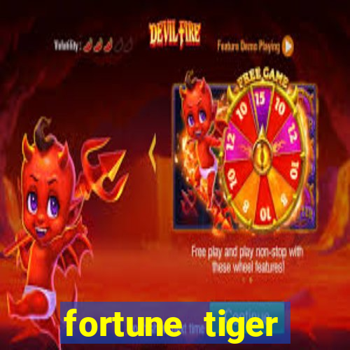 fortune tiger grátis dinheiro infinito