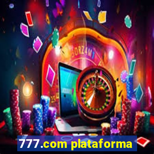 777.com plataforma