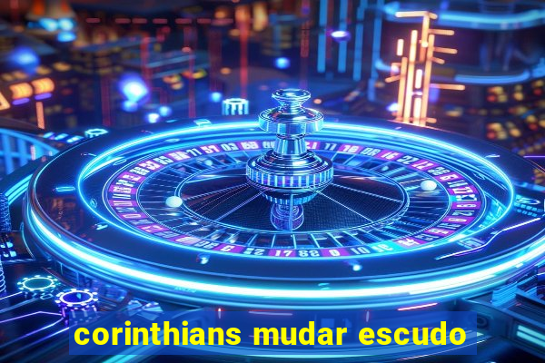 corinthians mudar escudo