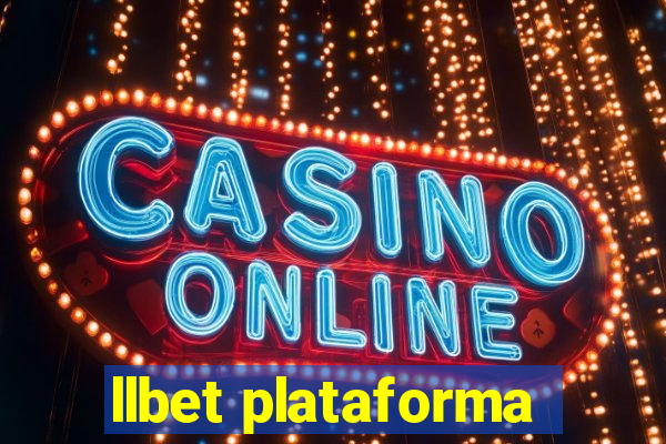 llbet plataforma