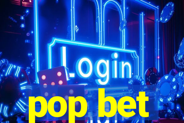 pop bet