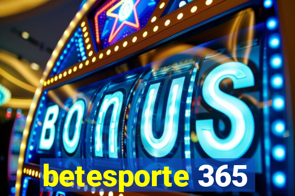 betesporte 365