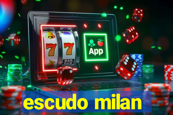 escudo milan