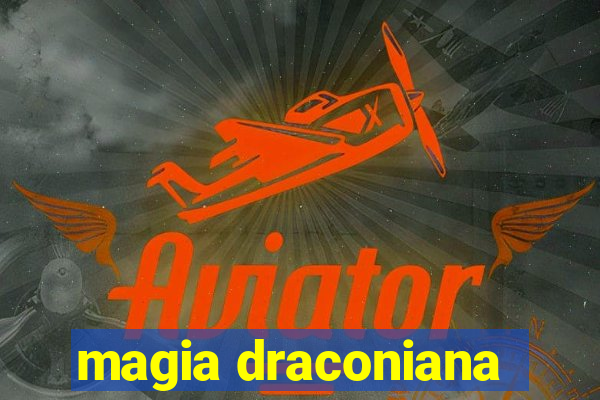 magia draconiana