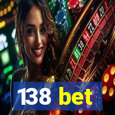 138 bet