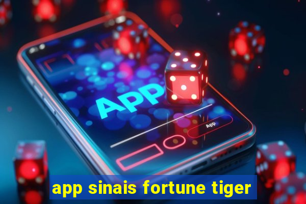 app sinais fortune tiger