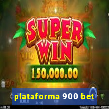 plataforma 900 bet