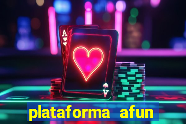 plataforma afun paga mesmo