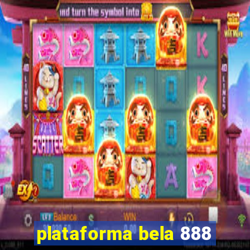 plataforma bela 888