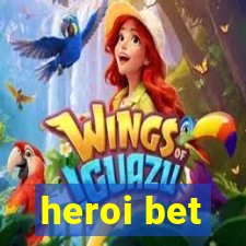 heroi bet