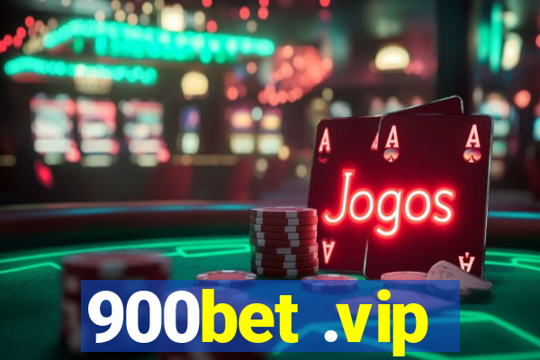 900bet .vip