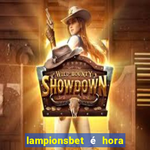 lampionsbet é hora do jogo