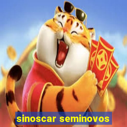 sinoscar seminovos