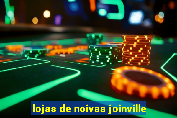 lojas de noivas joinville