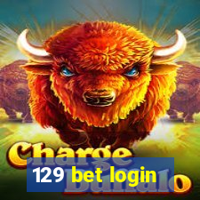 129 bet login