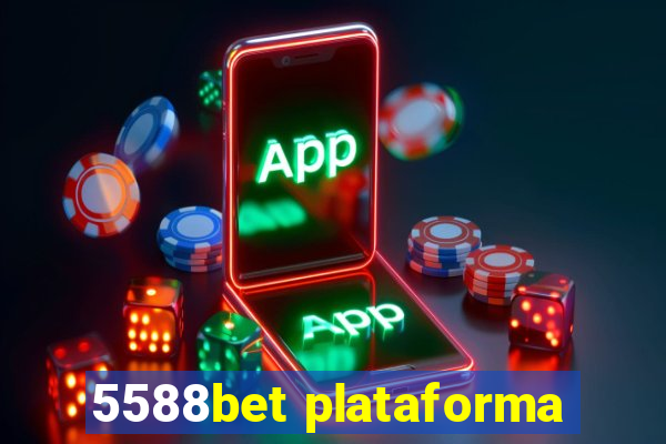 5588bet plataforma