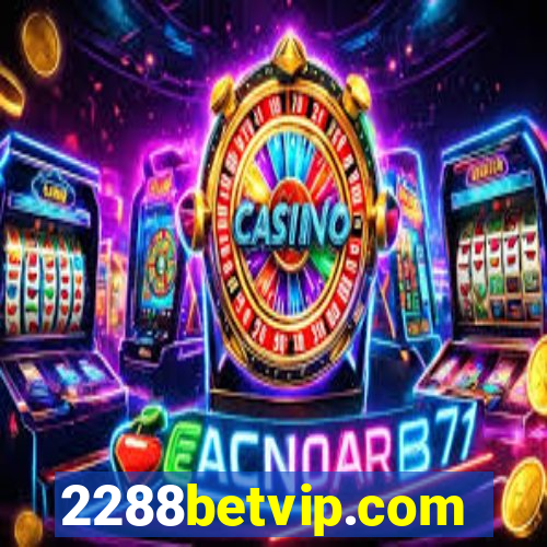 2288betvip.com