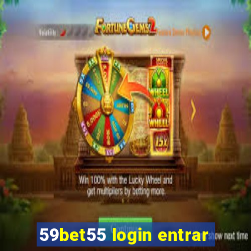 59bet55 login entrar