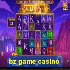 bz game casino