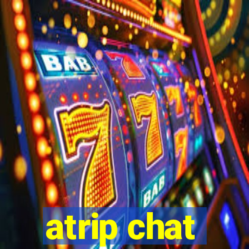 atrip chat