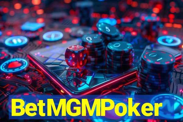 BetMGMPoker