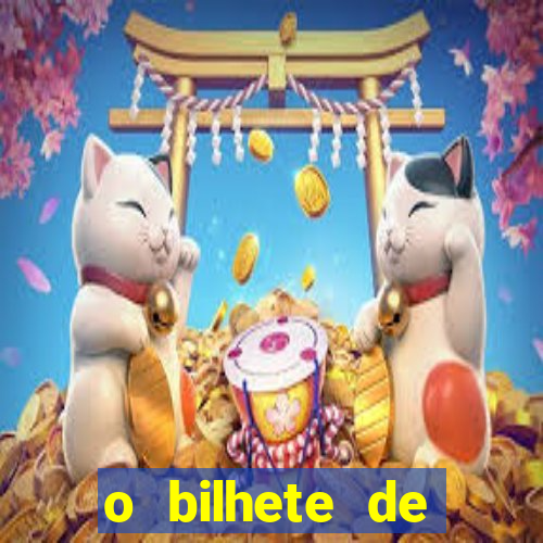 o bilhete de loteria dublado download utorrent