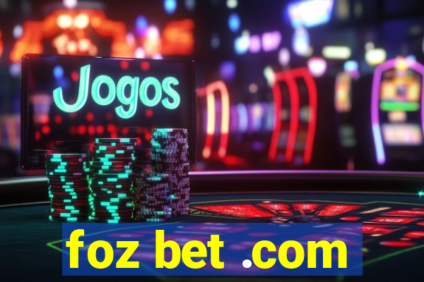 foz bet .com