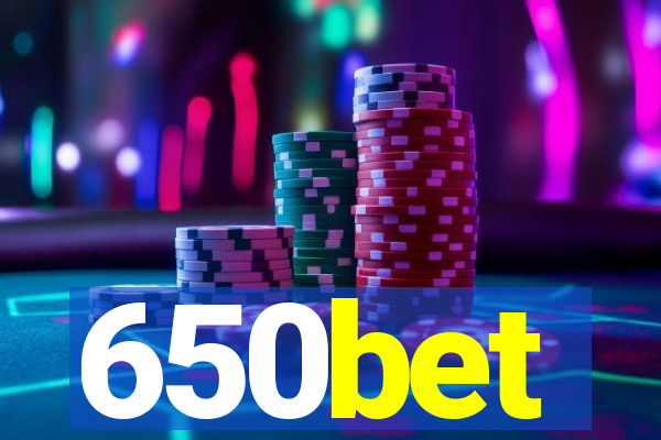 650bet