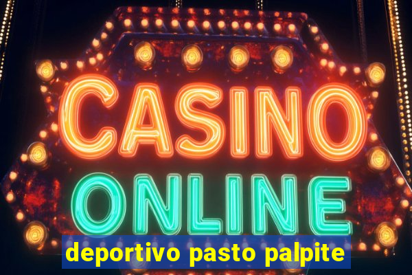 deportivo pasto palpite