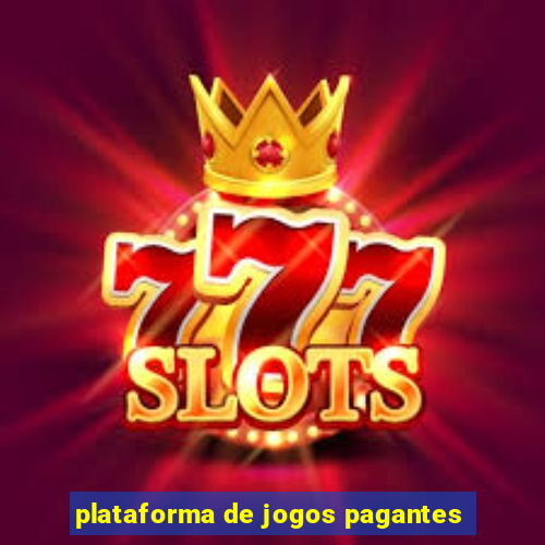 plataforma de jogos pagantes