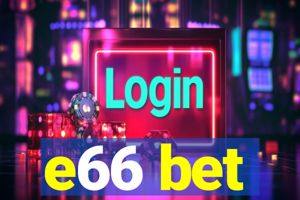 e66 bet