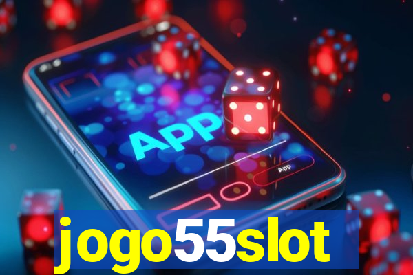 jogo55slot