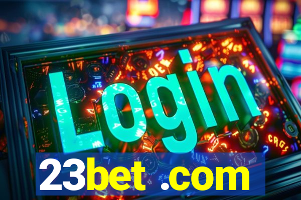 23bet .com