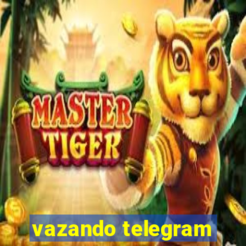 vazando telegram