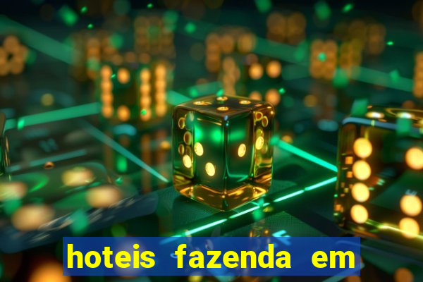 hoteis fazenda em feira de santana