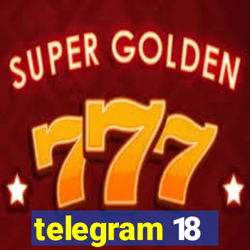 telegram 18