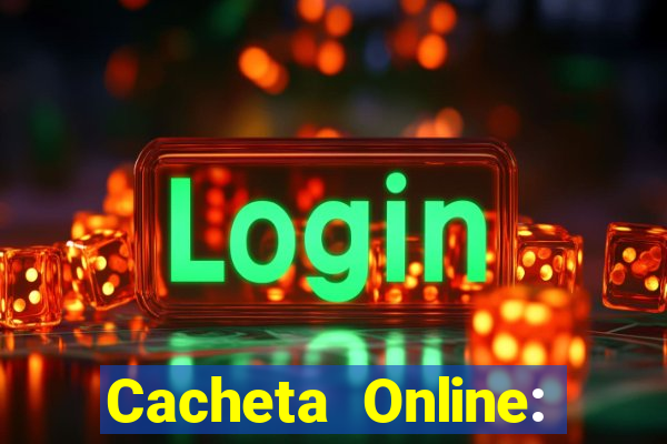 Cacheta Online: Jogo de Cartas