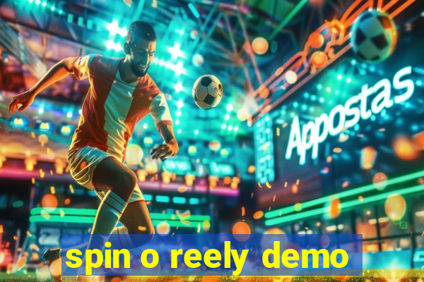 spin o reely demo