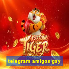 telegram amigos gay