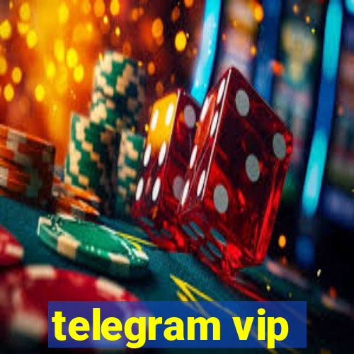 telegram vip