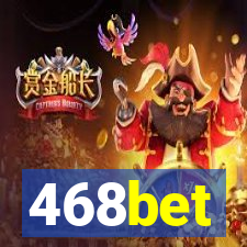 468bet