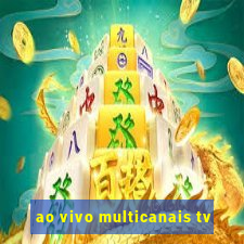 ao vivo multicanais tv