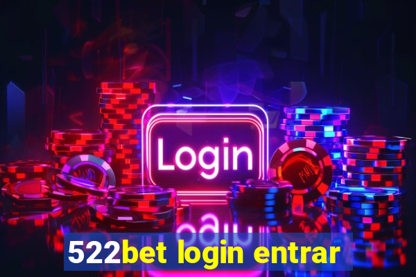 522bet login entrar