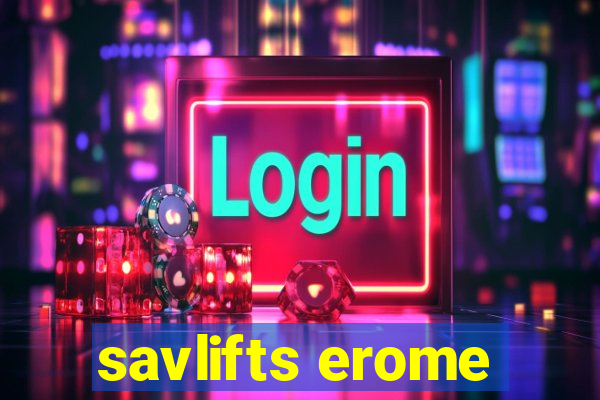 savlifts erome