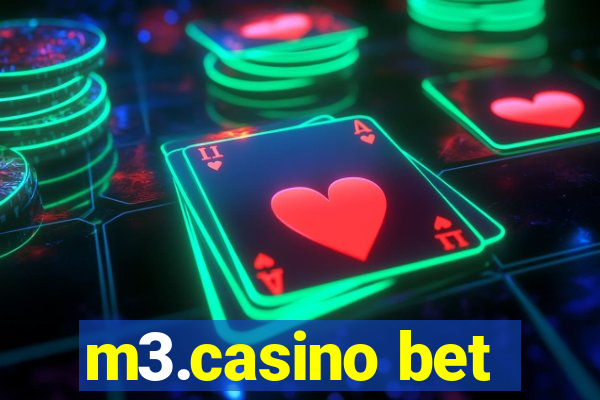 m3.casino bet