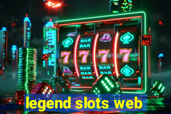 legend slots web